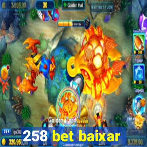 258 bet baixar